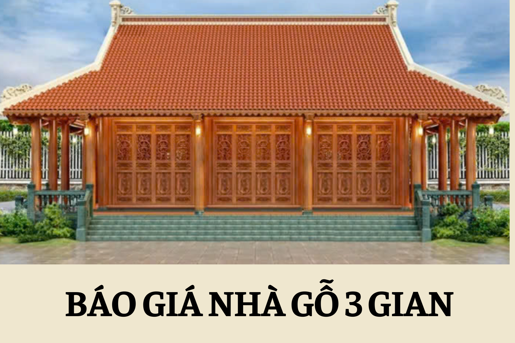 Báo giá nhà gỗ 3 gian